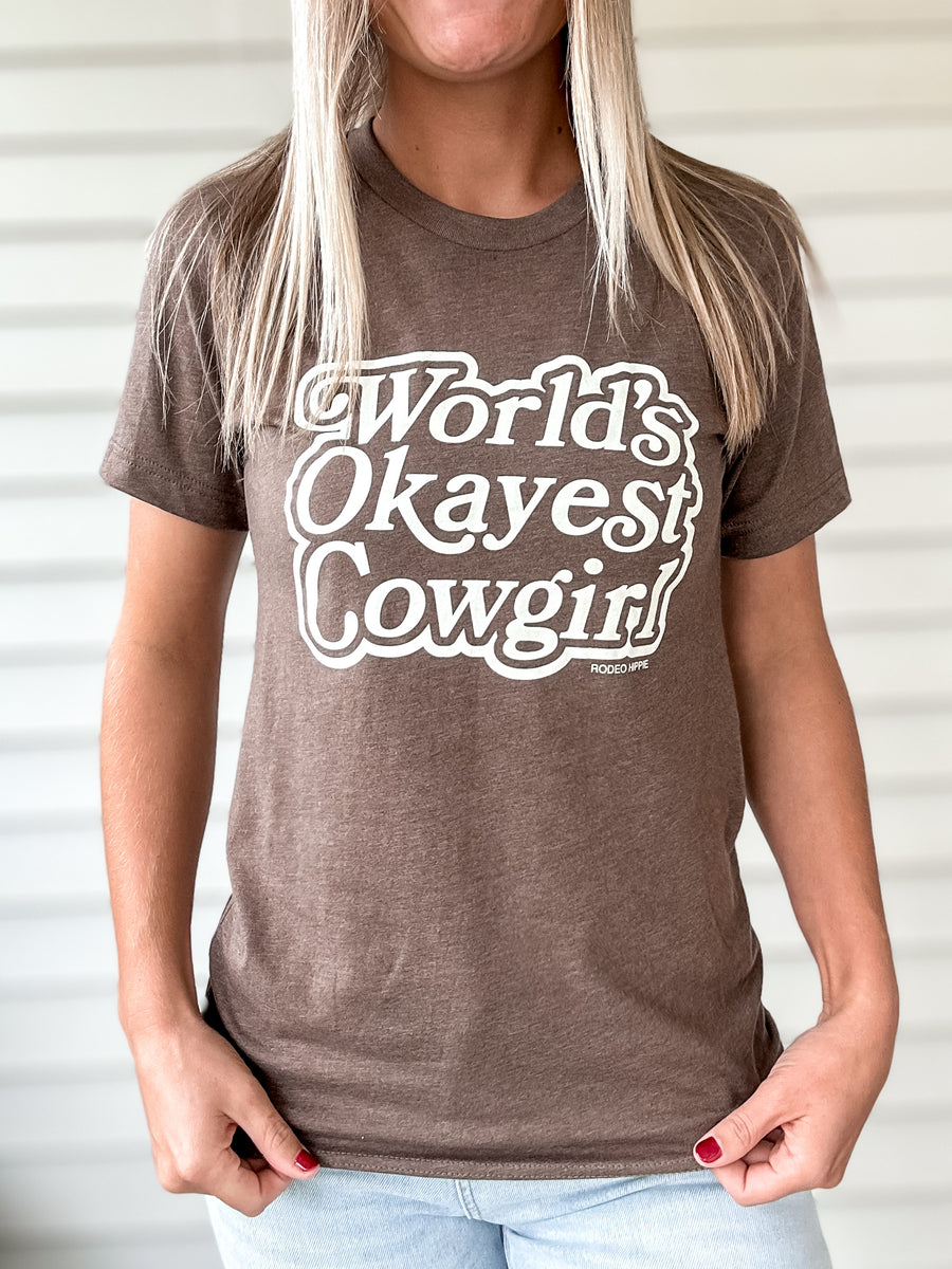 World’s Okayest Cowgirl Tee